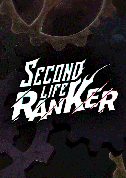 Ranker Who Lives A Second Time