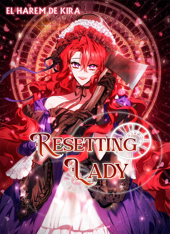 Resetting Lady